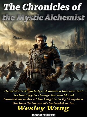 cover image of The Chronicles of the Mystic Alchemist 3